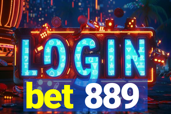 bet 889